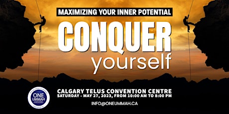 One Ummah Conference - Conquer Yourself (Maximizing your inner potential)