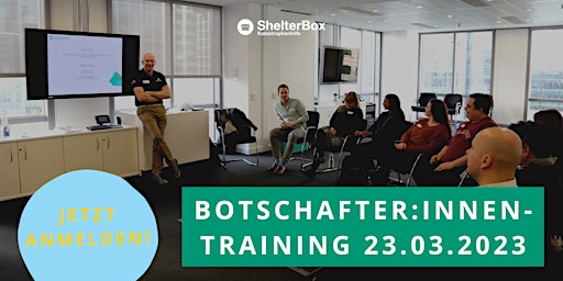 Online ShelterBox Botschafter:innen-Training im März 2023