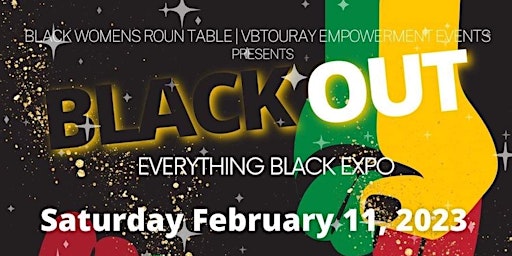 Blackout 2023- Everything Black Expo