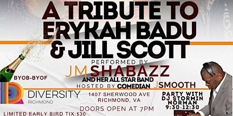 Tribute To Erykah Badu & Jill Scott fea JM Shabazz & Party w/Stormin Norman