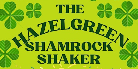 HazelGreen Shamrock Shaker