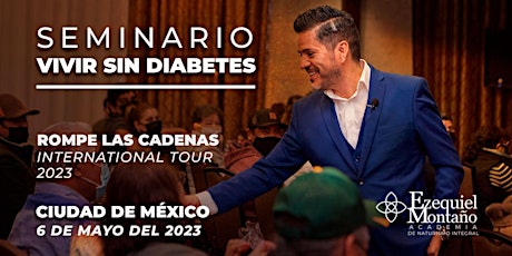 Seminario Rompe Las Cadenas De La Diabetes, Ciudad de Mexico.