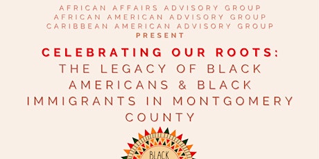The Legacy of Black Americans & Black Immigrants in Montgomery County
