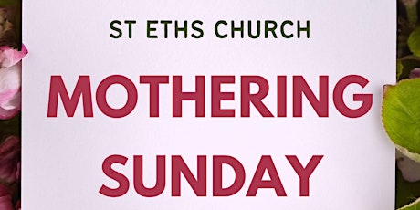 Mothering Sunday Service