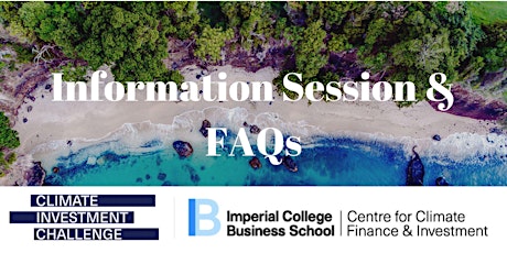 Climate Investment Challenge: Information Session & FAQs