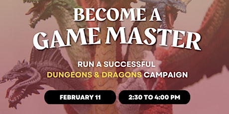 Become a Dungeon Master: Beginner Workshop on Running D&D Games