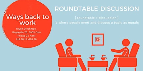Roundtable discussion: ways back to work primary image