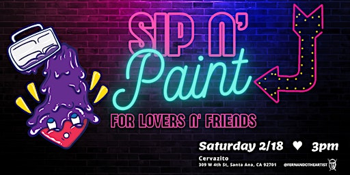 Sip n' Paint • For Lovers n' Friends