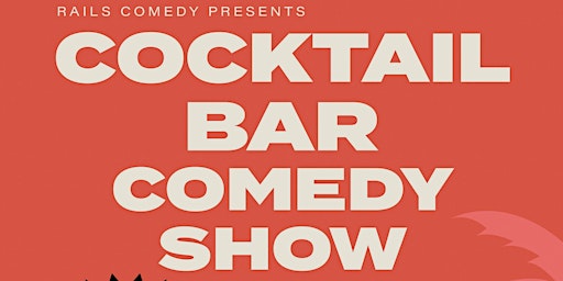 Cocktail Bar Comedy Show