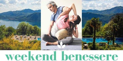 WEEKEND BENESSERE Thai Massage e Yoga WEEKEND BENESSERE Thai Massage e Yoga