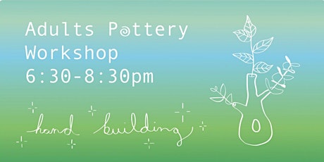 Pottery Workshops: Make it and Glaze it - TUESDAYS 2x 2hr sessions! 6:30pm