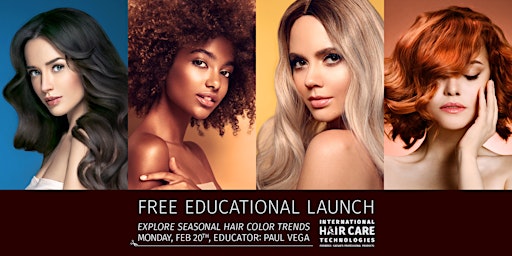 Free Los Angeles Cosmetology Hair Educational Launch
