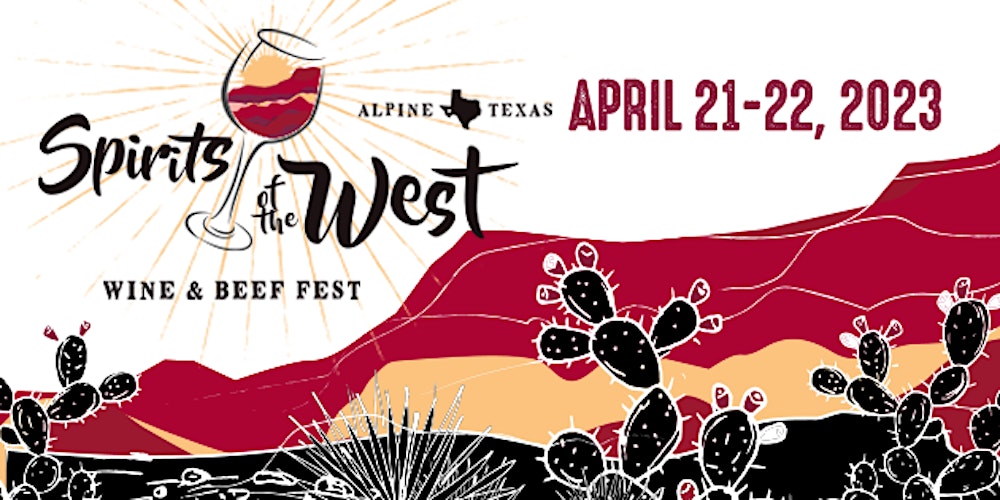 erotisk Levere basen Spirits of the West Wine & Beef Fest 2023 Tickets, Fri, Apr 21, 2023 at  4:00 PM | Eventbrite