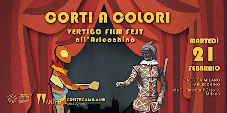 CORTI A COLORI // Vertigo Film Fest al Cinema Arlecchino