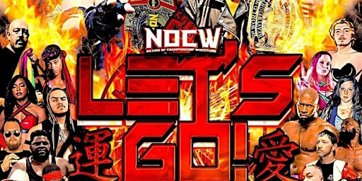 NOCW Wrestling LET'S GO