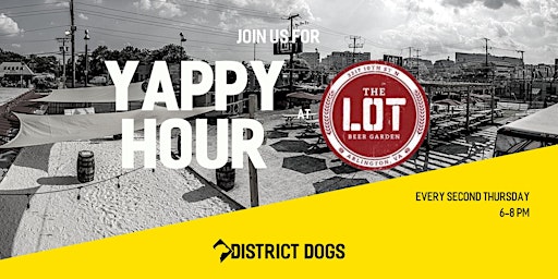 District Dogs Yappy Hour @ The Lot
