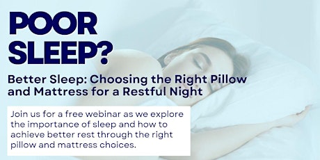 Better Sleep: Choosing the Right Pillow and Mattress for a Restful Night