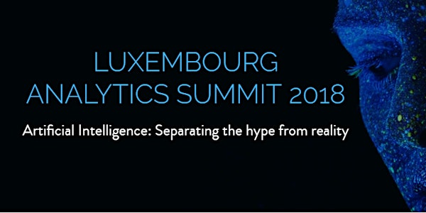 Luxembourg Analytics Summit 2018 - June 5th 2018
