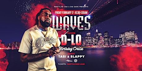 WAVES MIDNIGHT CRUISE FEAT D-LO OFFICIAL BIRTHDAY BASH