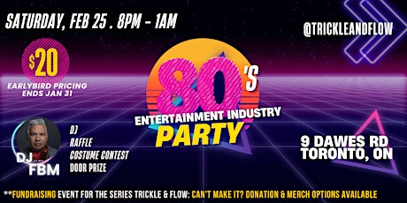80's  Entertainment Industry Party