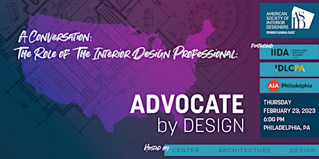 Advocate by Design: The Role of the Interior Design Professional