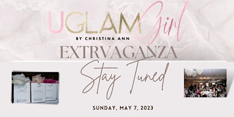 U Glam Girl Wellness and Beauty Extravaganza 2023