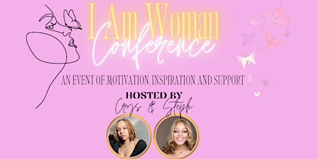 I Am Woman Conference 2023