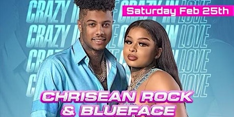 BlueFace  And Chrisean Rock "Crazy in Love Tour"