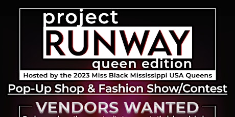 Project Runway: Queen's Edition Fashion Contest & Pop Up Shop