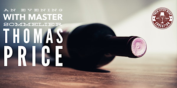 Altitude Matters: A seminar with Master Sommelier Thomas Price