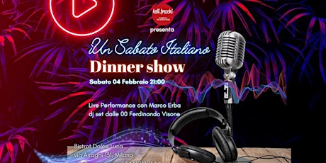 Un Sabato Italiano Dinner Show 04.02.23
