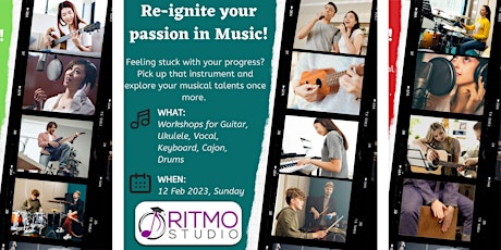 Re-ignite Your Passion in Music!