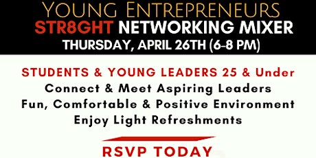 YOUNG ENTREPRENEURS STR8GHT NETWORKING MIXER primary image