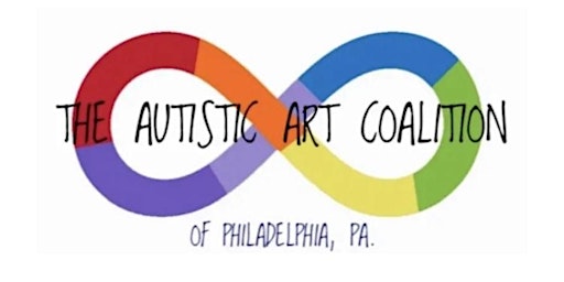 Autistic Art Coalition of Philadelphia’s Biweekly Mtg.
