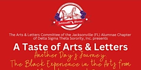 A Taste of Arts and Letters:  Another Day's Journey--the Black Experience