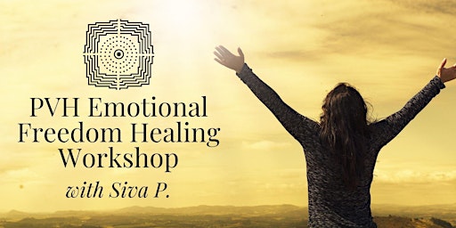 PVH  Emotional Freedom Healing Workshop with Mr.Siva (5/2/2023) - PJ