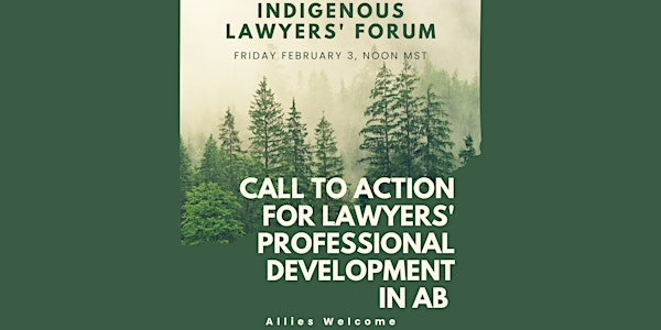 Indigenous Lawyers' Forum Special Meeting