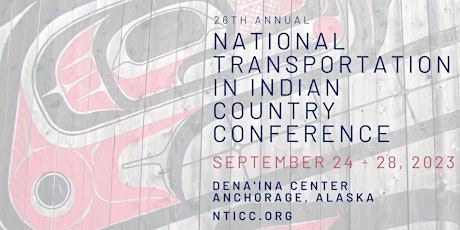 2023 National Transportation in Indian Country Conference