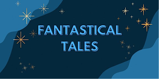 Fantastical Tales | Punggol Regional Library primary image