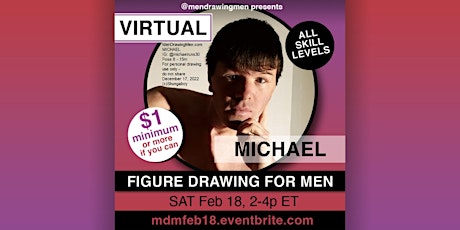 Hauptbild für Men Drawing Men (VIRTUAL) SAT Feb 18, 2-4p ET (NYC)