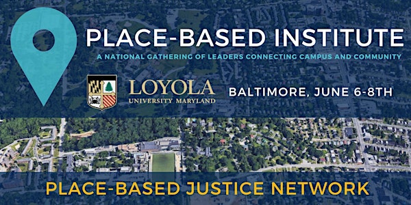 Place-Based Justice Network Summer Institute 