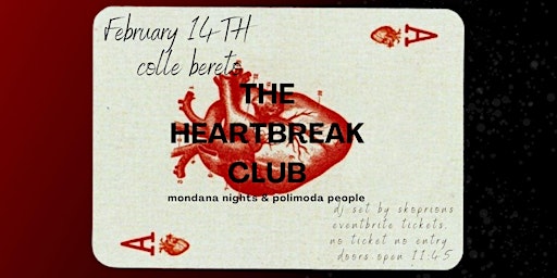 The Heartbreak Club: Mondana Nights & Polimoda People