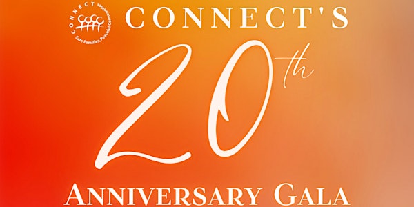 CONNECT's 20th Anniversary Gala
