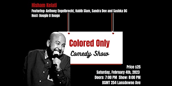 Colored Only Comedy Show