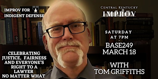 Improv for Public Defense with Tom Griffiths