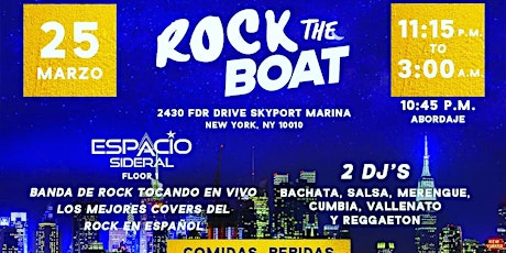 Live Rock en español y parranda on the Boat with 2 DJs