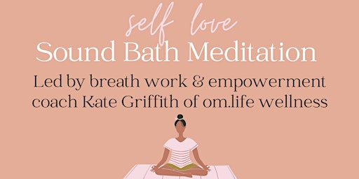 Self Love Sound Bath Meditation Cafe Vista Hoboken | OMLIFEWELLNESS