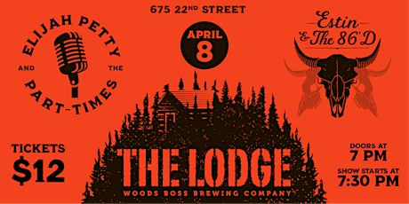 Elijah Petty & The Part Times + Estin & The 86'd in The Lodge