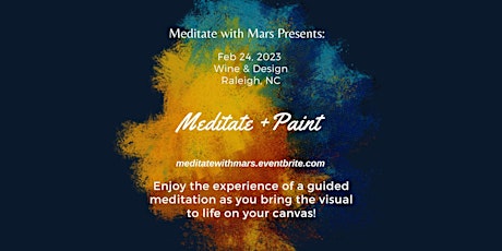 Meditate + Paint: Your Vision