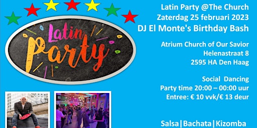 Latin Party @The Church - El Monte's Birthday Bash